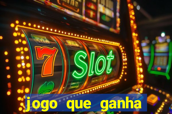 jogo que ganha dinheiro sem fazer deposito